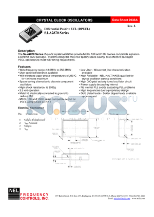 SJA287C datasheet - 3.3 V, +/-100 ppm, differential positive ECL crystal clock oscillator