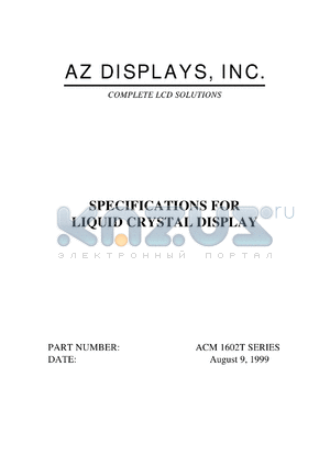ACM1602T-NLYD-T datasheet - 2.7-5.5V; 16characters x 2lines; dot size:0.56x0.61mm; liquid crystal display