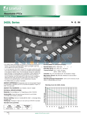 3425L200DR datasheet - Resettable PTC. Ihold = 2.00A, Itrip = 4.0, Vmax = 15Vdc. Reel quantity 1500.