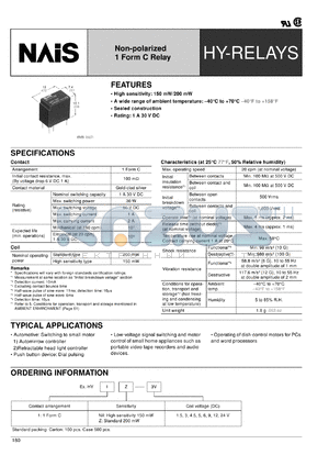 HY1-9V datasheet - HY-relay. Non-polarized 1 form C relay. Nominal voltage 9 V DC. 150 mW high sensitivity type.