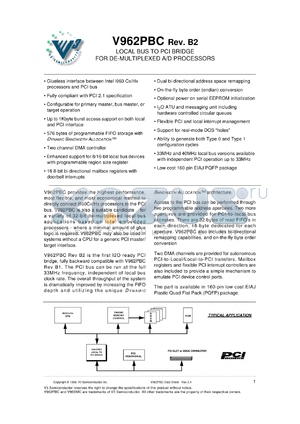 V962PBC-40REVB2 datasheet - Local bus to PCI bridge for de-multiplexed A/D processors. Frequency 40 MHz.