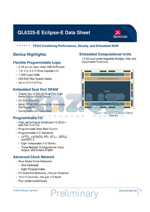 QL6325-E-7PQ208C datasheet - FPGA combining performance, density and embedded RAM.