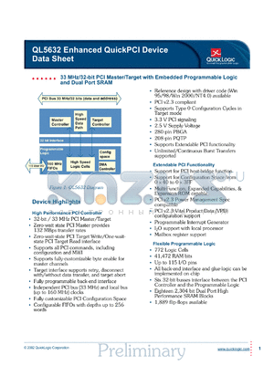 QL5632-BPT280C datasheet - 33MHz/32-bit PCI master/target with embedded programmable logic and dual port SRAM.