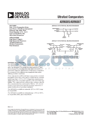 AD96685BR-REEL datasheet - 6.5V; 30mA; ultra fast comparator. For high speed triggers, high speed line receivers