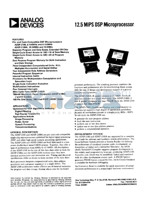 ADSP-2100ASG/883G datasheet - 0.3-7V; speed: 8.192MHz; 12.5 MIPS microprocessor. For optimized for DSP algorithms including, digital filtering, fast fourier transforms,image processing, radar, sonar speech processing and telecommunications