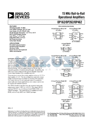 OP262DRU datasheet - 6V; 50mA; 15MHz rail-to-rail operational amplifier. For portable instrumentation, sampling ADC amplifier, wirelell LANs, direct access arrangement, office automation