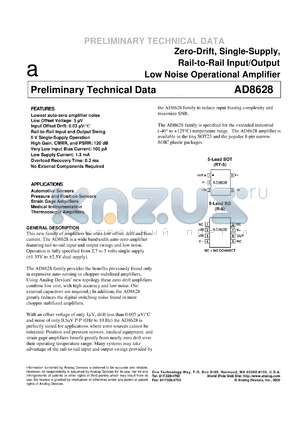 AD8628ART datasheet - 6V; zero-drift, single-supply, rail-to-rail input/output low noise operational amplifier. For automotive sensors, pressure and position sensors, strain gage amplifiers and medical instrumentation