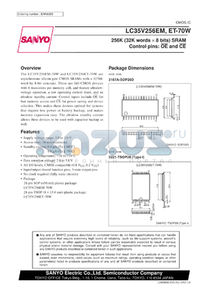 LC35V256ET datasheet - 256K (32K words x 8 bits) SRAM Control pins: NOT OE and NOT CE