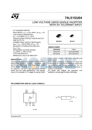 74LX1GU04CTR datasheet - LOW VOLTAGE SINGLE INVERTER (SINGLE STAGE)