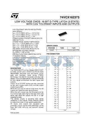 74VCX162373TTR datasheet - LOW VOLTAGE 16-BIT D-TYPE LATCH (3-STATE) WITH 3.6V TOLERANT INPUTS AND OUTPUTS