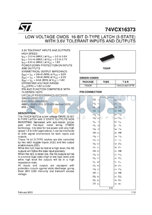 74VCX16373TTR datasheet - LOW VOLTAGE 16-BIT D-TYPE LATCH (3-STATE) WITH 3.6V TOLERANT INPUTS AND OUTPUTS
