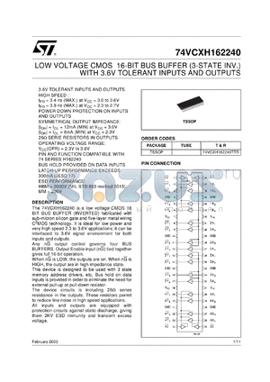 74VCXH162240TTR datasheet - LOW VOLTAGE CMOS 16-BIT BUFFER (3-STATE INV.) WITH 3.6V TOLERANT INPUTS AND OUTPUTS