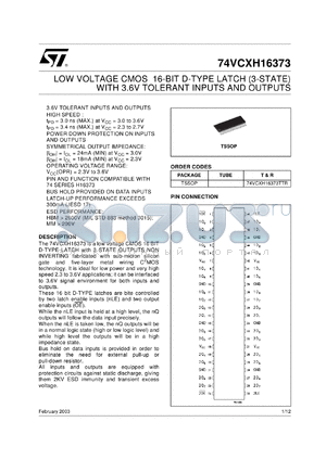 74VCXH16373TTR datasheet - LOW VOLTAGE 16-BIT D-TYPE LATCH (3-STATE) WITH 3.6V TOLERANT INPUTS AND OUTPUTS