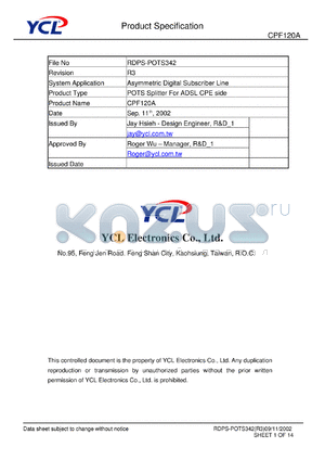 CPF120A datasheet - Product type: POTS splitter for ADSL CPE side. System application: asymmetric digital subscriber line.