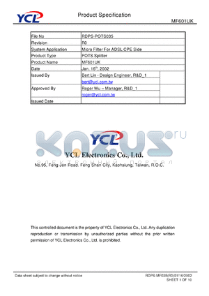 MF601UK datasheet - Product type: POTS splitter. System application: micro filter for ADSL CPE side.