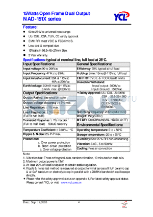 NAD-1512 datasheet - 15 watts open frame dual output. Output voltage Vo1/V02: +5V/+12V. Typical output current: +1500mA/+500mA.