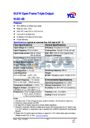 NAD-68 datasheet - 61.9 watts open frame triple output. Vo1: +3.3V/9A, 0.5A(min); Vo2: +5V/5A, 0.2A(min); Vo3: +12V/0.6A, 0(min).