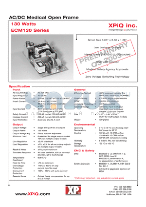 ECM130PS12 datasheet - AC/DC medical open frame. Output power 130 watts. Output voltage 12.0 V. Output current: 9.0A(convection cooled); 11.0A(max 18 CFM).