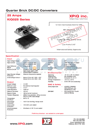 KIQ02548S12AL datasheet - Quarter brick DC/DC converter. Open frame/negative logic. Output power 300W. Output voltage 12V. Output current maximum 25A.