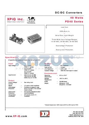 PD40-30LA datasheet - DC/DC converter. Maximum output power 40 W. Input range: 10-30 VDC. Open PCB. Output #1: Vnom +5V, Imin 0.5A, Imax 3.0A. Output #2: Vnom +12V, Imin 0,2A, Imax 2.0A. Output #3: Vnom -5V, Imin 0A, Imax 0.8A.