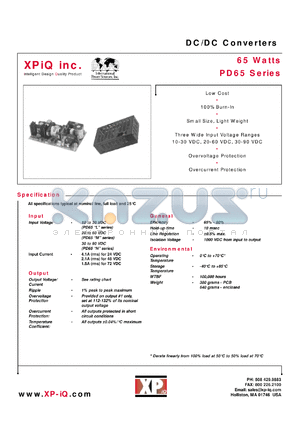 PD65-40LC datasheet - DC/DC converter. Maximum output power 65 W. Input range: 10-30 VDC. Enclosed. Output #1: Vnom +5V, Imin 1.0A, Imax 6.0A. Output #2: Vnom +12V, Imin 0,5A, Imax 3.0A. Output #3: Vnom -12V, Imin 0.1A, Imax 0.5A. Output #4: Vnom -5V, Imin 0.1A, Imax 0.5A.