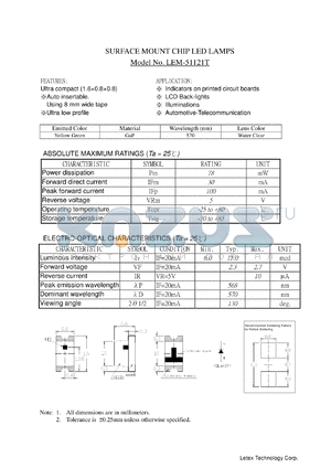 LEM-51121T datasheet - Surface mount chip LED lamp. Emmitted color: yellow green. Wavelength 570 nm. Power dissipation 78 mW. Reverse vopltage 5 V.