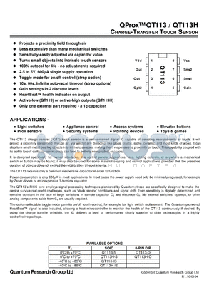 QT113-S datasheet - 0.5-6.5V; 20mA; charge-transfer touch sensor. For light switches, industrial panels, appliance control, security systems, access systems, pointing devices, elevator buttoms, toys & games