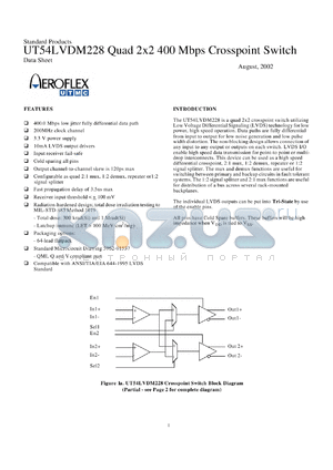 5962G0153701VXA datasheet - LVDS crosspoint switch:SMD. QML class V. Total dose 5E5 rad(Si). Lead finish hot solder dipped.