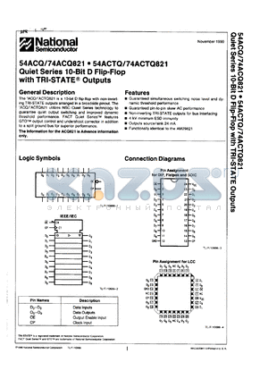 54ACTQ821LMX datasheet - Quiet series 10-bit D flip-flop with TRI-STATE outputs. TTL-compatible. Device shipped in 13 inches reels.