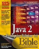 Java 2 Enterprise Edition 1.4 (J2EE 1.4) Bible