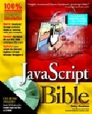 JavaScript Bible, 4th Edition + JSB gold chapters