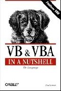 VB & VBA in a Nutshell: The Language