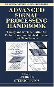 Advanced Signal Processing Handbook: Theory and Implementation for Radar, Sonar, and Medical Imaging Real Time Systems