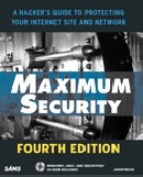 Maximum Security, 4th Edition