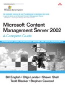 Microsoft Content Management Server 2002: A Complete Guide