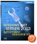 Microsoft Windows Server 2003 Deployment Kit